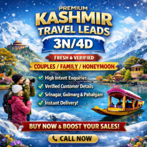 Kashmir Travel Leads – 3N/4D | Fresh & Verified | High-Intent Couple, Family & Honeymoon Leads